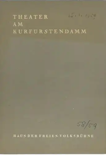 Theater am Kurfürstendamm, Berlin. Haus der Freien Volksbühne.   Direktion: Hermann Ludwig und Leonard Steckel.   Becque, Henri: Programmheft zu: Die Pariserin. Musikalische..