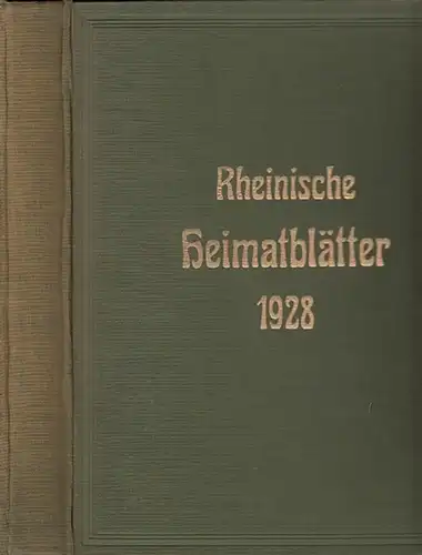 Rheinische Heimatblätter.   Hans Sparre (Hrsg.): Rheinische Heimatblätter. Zeitschrift des Kreises der Rheinischen Heimatfreunde Sitz Koblenz, verbunden mit den Mitteilungen des Instituts für geschichtliche.. 