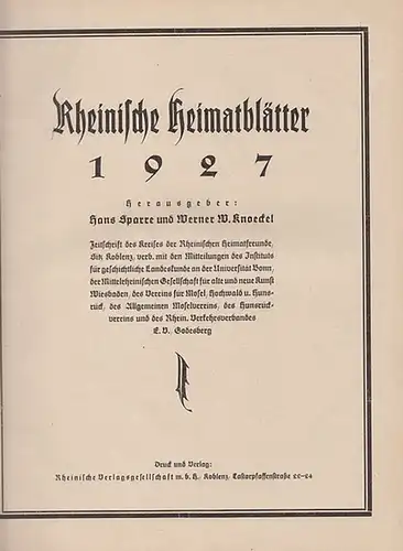 Rheinische Heimatblätter. - / Hans Sparre und Werner W. Knoeckel (Hrsg.): Rheinische Heimatblätter. Zeitschrift des Kreises der Rheinischen Heimatfreunde, Sitz Koblenz, verbunden mit den Mitteilungen...