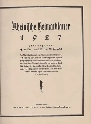 Rheinische Heimatblätter.   / Hans Sparre und Werner W. Knoeckel (Hrsg.): Rheinische Heimatblätter. Zeitschrift des Kreises der Rheinischen Heimatfreunde, Sitz Koblenz, verbunden mit den.. 