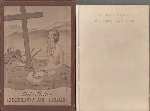 Heller, Fritz: Erzählung aus Lugano. 