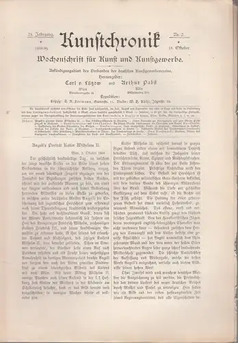 Kunst Chronik. -  Lützow, Carl von / Pabst, Arthur (Hrsg.): Kunstchronik. 24. Jahrgang 1888 / 1889. Hefte  2, 3, 4, 5, 7, 8...