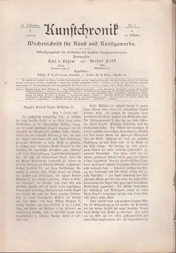 Kunst Chronik.    Lützow, Carl von / Pabst, Arthur (Hrsg.): Kunstchronik. 24. Jahrgang 1888 / 1889. Hefte  2, 3, 4, 5, 7.. 