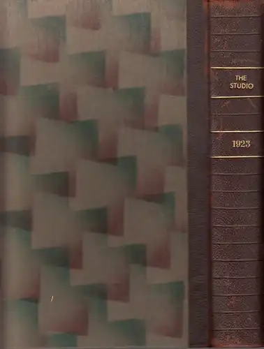 Studio, The. - Holme, Geoffrey: The Studio -  A Magazine of Fine and Applied Art LXXXV Vol. 1923. - The Studio An Illustrated Magazine of Fine and Applied Art Volume 85 comprising the six monthly numbers for January to June 1923. 