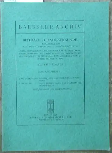 BaesslerArchiv.    Nevermann, Hans / Helbig, Karl  / Alfred Maass (Red.): Baessler Archiv Band XXIV / Heft 2. Beiträge zur Völkerkunde herausgegeben.. 