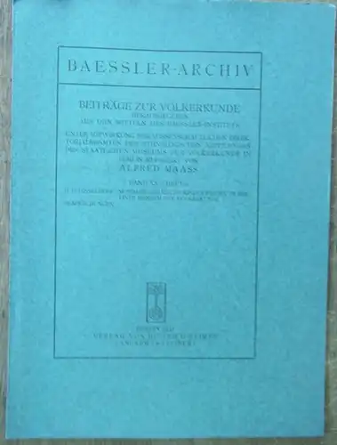 Baesslerarchiv.   Disselhoff, H. D.  / Alfred Maass (Red.): Baessler Archiv Band XX / Heft 2.   H. D. Disselhoff: Nordamerikanische Kinderwiegen.. 