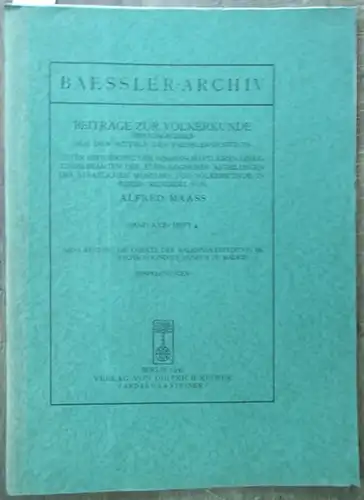 Baesslerarchiv. - Rüstow, Anna  / Alfred Maass (Red.): Baessler-Archiv Band XXII / Heft 4 - Inhalt: Anna Rüstow: Die Objekte der Malaspina-Expedition im Archäologischen...