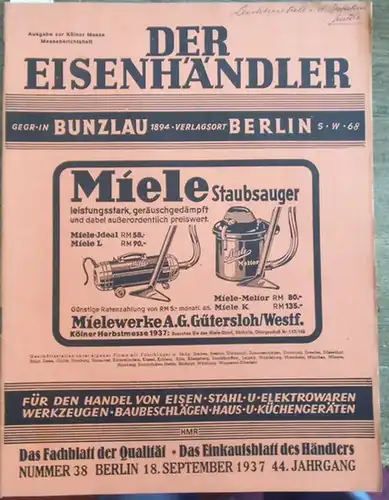 Eisenhändler, Der  / Harry Fest Thomas  (Schriftleitung): Der Eisenhändler (gegr. in  Bunzlau 1894). 18. September  1937. Nummer  38, 44. Jahrgang.. 