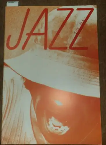 JAZZ. - Onorio Mansutti und Jeff Sommer (Konzeption und Redaktion): Jazz Nr. 2 / 84. Mit Beiträgen von  Yves Carrère, Meinrad Bucholzer, Andrew White...