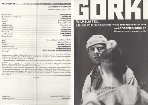 Maxim - Gorki - Theater Berlin. - Bernd Wilms (Int.). - Friedrich Schiller. - Marcus Mislin (Bühnenfassung und Regie). - Deborah Epstein (Regie). - Klaus...