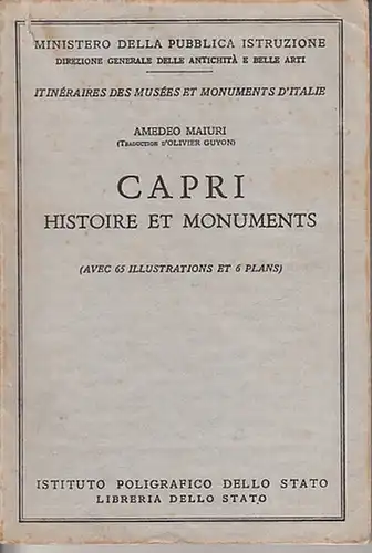 Capri. - Maiuri, Amedeo: Capri. Histoire et Monuments. 