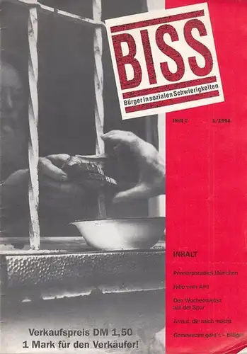 Interessenkreis BISS (Hrsg.): BISS - Bürger in sozialen Schwierigkeiten.  Heft 2 - 1/1994. 