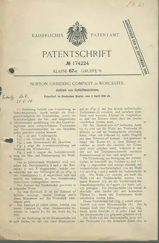 Norton Grinding Company in Worcester. - Kaiserliches Patentamt, Patentschrift Nr. 174224 Klasse 67 a, Gruppe 9: Norton Grinding Company in Worcester.  Ausgegeben den 20. September 1906: Antrieb von Schleifmaschinen. Patentiert im Deutschen Reiche vom 2. A