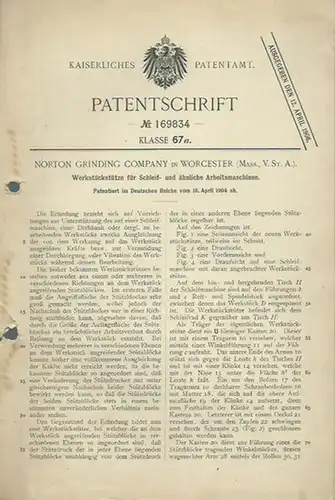 Norton Grinding Company in Worcester.   Kaiserliches Patentamt, Patentschrift Nr. 169834 Klasse 67 a: Norton Grinding Company in Worcester (Mass., V St. A.).. 