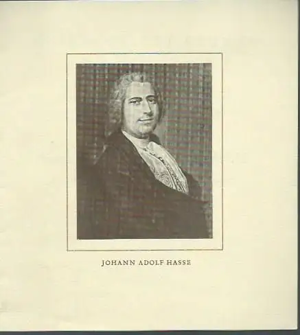 Programmheft zur Reihe: Unbekannte Meisterwerke des Barock, Erstaufführungen geistlicher und weltlicher Musik nach Handschriften und Drucken des 17. und 18. Jahrhunderts: Geistliches Konzert Johann Adolf.. 