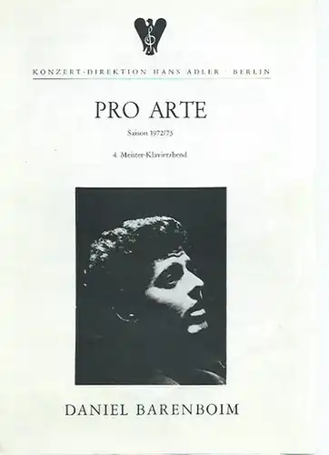 Philharmonie Berlin. - Daniel Barenboim: Programmheft zum Klavier-Abend von Daniel Barenboim am 16. Mai 1973. Programm: Chopin. 4. Meister-Klavierabend. Saison 1972 / 1973. Konzertdirektion Hans Adler, Berlin. 