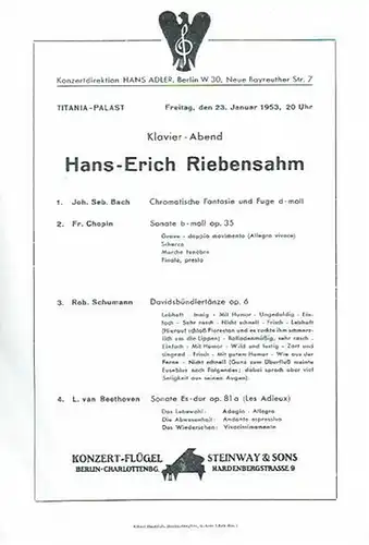 Programmzettel zum Klavier-Abend von Hans-Erich Riebensahm am 23. Januar 1953 im Titania-Palast Steglitz. Programm: Bach, Chopin, Schumann und Beethoven. Konzertdirektion Hans Adler, Berlin