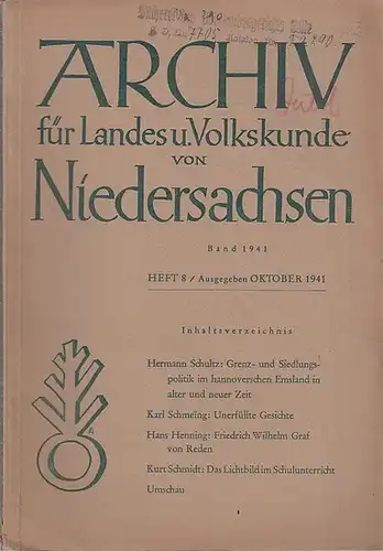 Archiv für Landes und Volkskunde von Niedersachsen. Oktober 1941, Heft 8