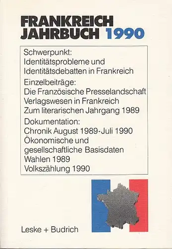 Frankreich Jahrbuch.   Deutsch Französisches Institut  in Verbindung mit Lothar Albertin / Marieluise Christadler / Gerhard Kiersch / Ingo Kolboom / Adolf Kimmel.. 