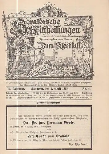Heraldische Mitteilungen. - Verein zum Kleeblatt (Hrsg.) / Ahrens, H. (Red.): Heraldische Mittheilungen herausgegeben vom Verein 'Zum Kleeblatt.' VI. Jahrgang Nr. 4 vom 1. April...