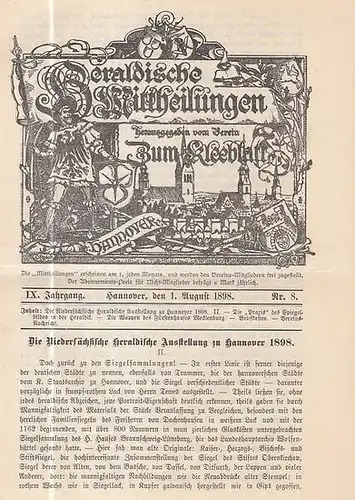 Heraldische Mitteilungen. - Verein zum Kleeblatt (Hrsg.) / Ahrens, H. (Red.): Heraldische Mittheilungen herausgegeben vom Verein 'Zum Kleeblatt.' IX. Jahrgang Nr. 8 vom 1. August...