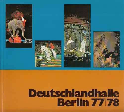 AMK Berlin: Deutschlandhalle Berlin 77/78. 
