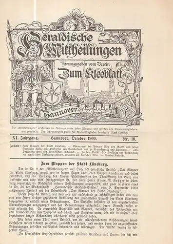 Heraldische Mitteilungen. - Verein zum Kleeblatt (Hrsg.) / Ahrens, H. (Red.): Heraldische Mittheilungen herausgegeben vom Verein 'Zum Kleeblatt.'  XI. Jahrgang Nr. 10 vom 1...