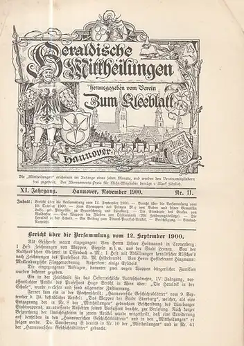 Heraldische Mitteilungen. - Verein zum Kleeblatt (Hrsg.) / Ahrens, H. (Red.): Heraldische Mittheilungen herausgegeben vom Verein 'Zum Kleeblatt.'  XI. Jahrgang Nr. 11 vom 1...