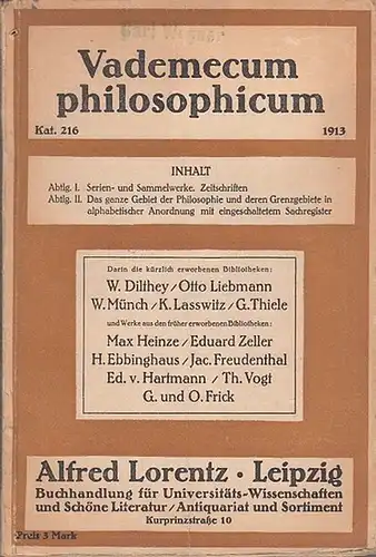 Buchhandlung Alfred Lorentz (Hrsg.): Vademecum philosophicum. Kat. 216 / 1913. 