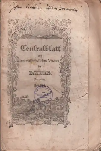 Zentralblatt des landwirtschaftlichen Vereins Bayern: Centralblatt des landwirthschaftlichen Vereins in Bayern. No. XII,  Dezbr. 1848. 