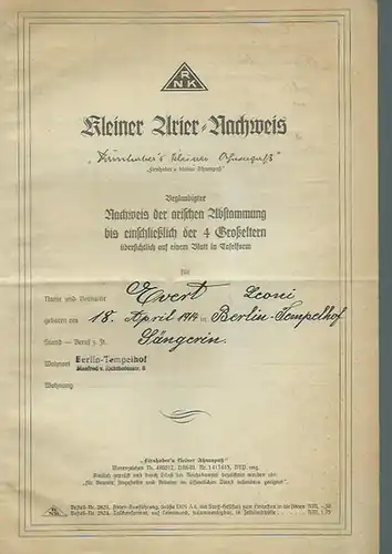 Evert, Leoni. - Ariernachweis, Kleiner Arier-Nachweis. Beglaubigter Nachweis der arischen Abstammung bis einschließlich der 4 Großeltern übersichtlich auf einem Blatt in Tafelform