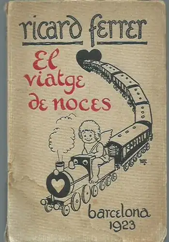 Ferrer, Ricard: El viatge de noces. 
