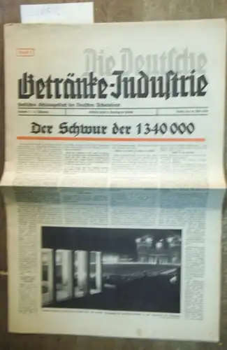 Kämmerer, Felix B. (Hauptschriftleiter): Die Deutsche Getränke   Industrie. Fachliches Schulungsblatt der Deutschen Arbeitsfront. 10. Jahrgang, Nummer 5, 12, Mai 1936. Aus dem Inhalt:.. 