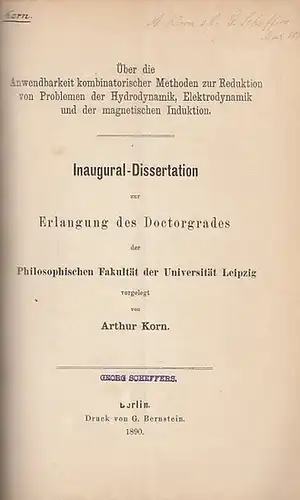 Korn, Arthur: Über die  Anwendbarkeit  kombinatorischer Methoden zur Reduktion von Problemen der Hydrodynamik, Elektrodynamik und der magnetischen Induktion. 