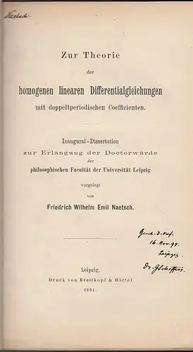Naetsch, Friedrich Wilhelm Emil: Zur Theorie der homogenen linearen Differentialgleichungen mit doppeltperiodischen Coefficienten. 