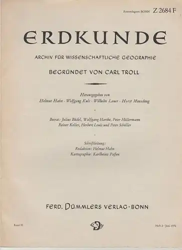 Erdkunde. - Carl Troll (Begr.) / Helmut Hahn (Red.): Erdkunde. Archiv für wissenschaftliche Geographie. Band 30, Heft 2, Juni 1976. 