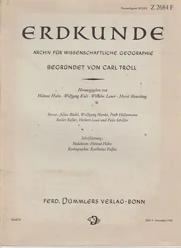Erdkunde. - Carl Troll (Begr.) / Helmut Hahn (Red.): Erdkunde. Archiv für wissenschaftliche Geographie. Band 30, Heft 4, Dezember 1976.