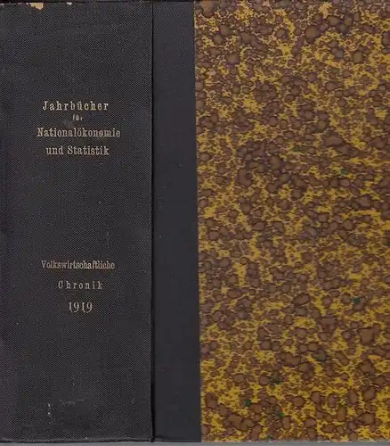 Elster, Ludwig / Edg. Loening, H. Waentig (Hrsg.). Begründet von Bruno Hildebrand und Johannes Conrad: Volkswirtschaftliche Chronik für das Jahr 1919. Abdruck aus den Jahrbüchern...