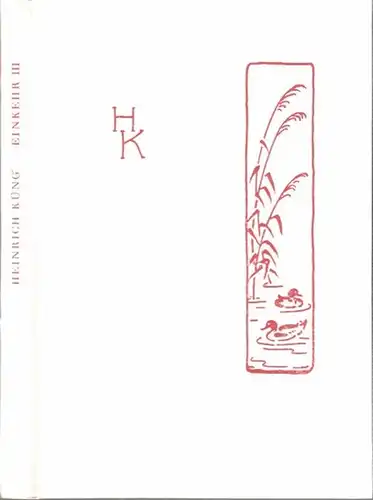 Küng, Heinrich (Text) / Küng, Walter (Illustrationen): Einkehr. Band III separat. Eine kleine Gabe von Heinrich Küng. 