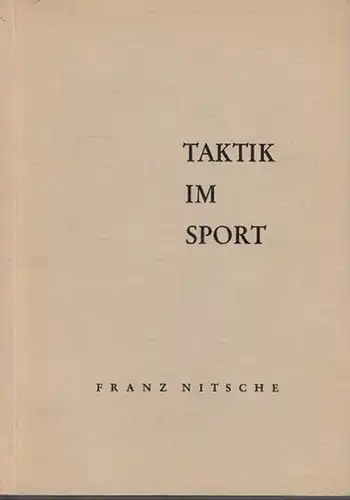 Nitsche, Franz: Taktik im Sport. 