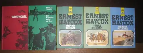 Haycox, Ernest: Konvolut, bestehend aus 5 Titeln, enthalten sind:  1) Signale der Grenze. (Amerikanischer Originaltitel: The Border Trumpet) / 2) Der Befehl des Colonels / 3) Kampf um die Box M / 4) Westwärts / 5) Ein Kämpfer kehrt zurück.