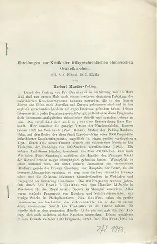 Zeitschrift  für Ethnologie. - Mueller, Herbert: Mitteilungen zur Kritik der frühgeschichtlichen chinesischen Orakelknochen. Aus Zeitschrift  für Ethnologie, 1913. 