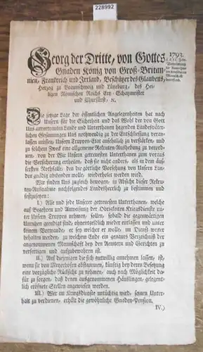 Hannover.   Georg III, Georg der Dritte, von Gottes Gnaden König von Groß Britannien, Frankreich und Irrland, Beschützer des Glaubens, Herzog zu Braunschweig und.. 