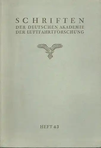 Benzinger, Theodor: Wissenschaftliche Grundlagen der Prüfung auf Höhenfestigkeit mittels Atmung definierter Gasgemische. (= Schriften der Deutschen Akademie der Luftfahrtforschung. Heft 43). 