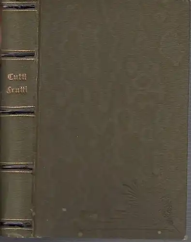 Rosenthal - Bonin, Hugo (1840 - 1897): Tutti - Frutti. Heitere Erzählungen. 