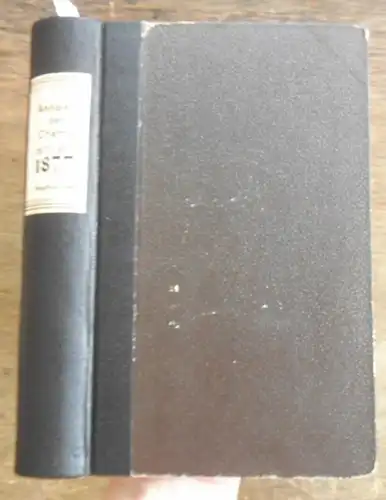 Annalen der Chemie - Friedrich Wöhler,  Hermann Kopp, A. W. Hofmann, A. Kekule,  E. Erlenmeyer, Jacob Volhard ] (Hrsg.): Justus Liebig's  Annalen der Chemie 1877.  Band 187 -188 . Zwei Teile mit jeweils 3 Heften in einem Band. 