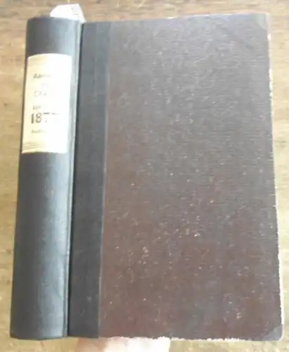 Annalen der Chemie - Friedrich Wöhler,  Hermann Kopp, A. W. Hofmann, A. Kekule,  E. Erlenmeyer, Jacob Volhard ] (Hrsg.): Justus Liebig's  Annalen der Chemie 1877 / 1878.  Band 189 -190 . Zwei Teile mit jeweils 3 Heften in einem Band. 