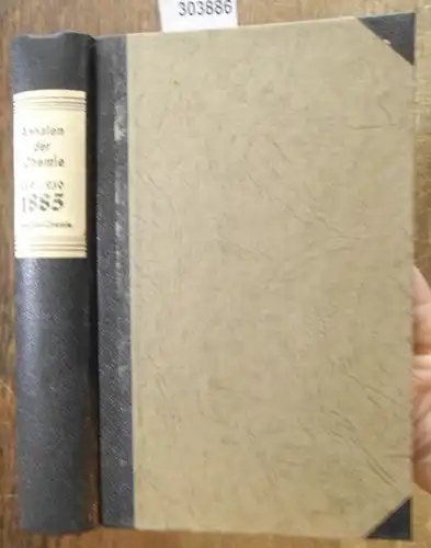Annalen der Chemie - Hermann Kopp,  A. W. Hofmann, A. Kekule, E. Erlenmeyer, Jacob Volhard  (Hrsg.): Justus Liebig's  Annalen der Chemie 1885.  Band 229 -230.  Zwei Teile mit jeweils 3 Heften in einem Band. 