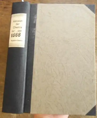 Annalen der Chemie - Hermann Kopp,  A. W. Hofmann, A. Kekule, E. Erlenmeyer, Jacob Volhard  (Hrsg.): Justus Liebig's  Annalen der Chemie 1888.  Band 247 -248.  Zwei Teile mit jeweils 3 Heften in einem Band. 