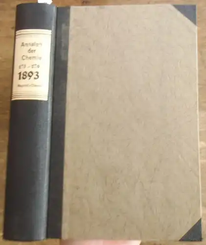 Annalen der Chemie - A. Kekule, E. Erlenmeyer, J. Volhard  (Hrsg.): Justus Liebig's  Annalen der Chemie 1893.  Band 275 -276.  Zwei Teile mit jeweils 3 Heften in einem Band. 
